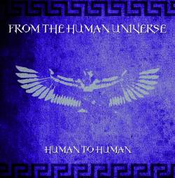 From The Human Universe : Human to Human